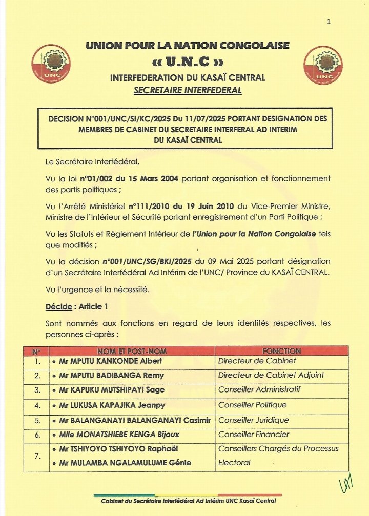 🚨🚨URGENT Voici les nominations au sein du cabinet de l’Interfédération du Kasaï-Central de l’Union pour la Nation Congolaise (UNC), telles que décidées par le Secrétaire Interfédéral ad intérim en date du 11 juillet 2025. <a href="/KankuPapy/">Kanku Papy-Noël</a> <a href="/VitalKamerhe1/">Vital Kamerhe</a> <a href="/Bibishe6/">Bibishe Pascaline N</a> <a href="/BillyKambale1/">Billy Kambale</a>