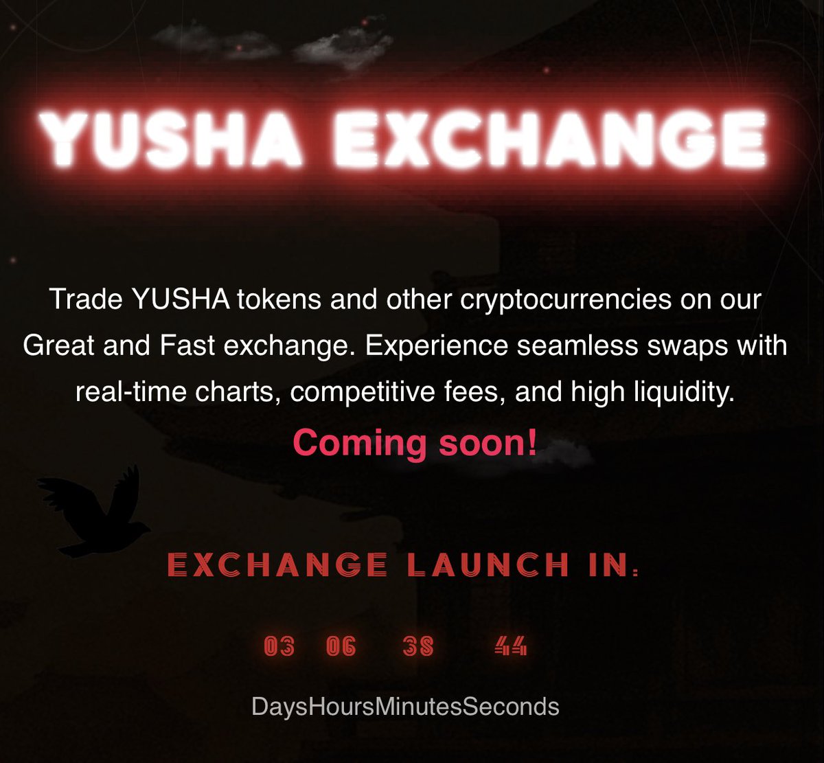 Are you ready for the launch  🚀

⏱️The countdown is up and we are exited for the Exchange launch which will take $YUSHA to the moon  📊📈

Make sure you loaded your bag 💼 

#Yusha #Warriors 🥷