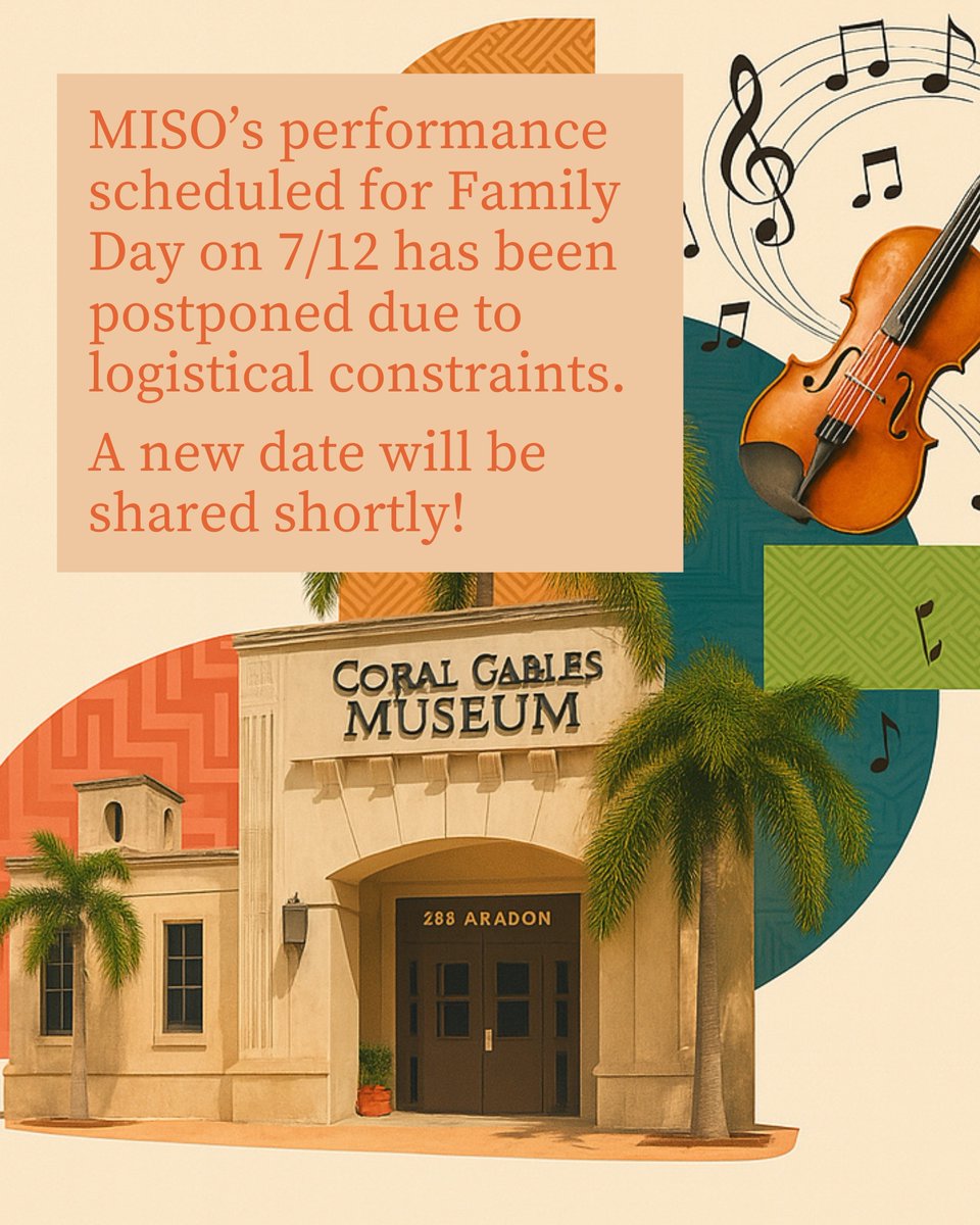 🚨🎻 MISO’s performance scheduled for tomorrow at 4 PM during Family Day has been postponed. The Museum will be open and all other Family Day activities will go on as planned. Stay tuned to our channels as we’ll be sharing the new date soon!

#CoralGablesMuseum #FamilyDay