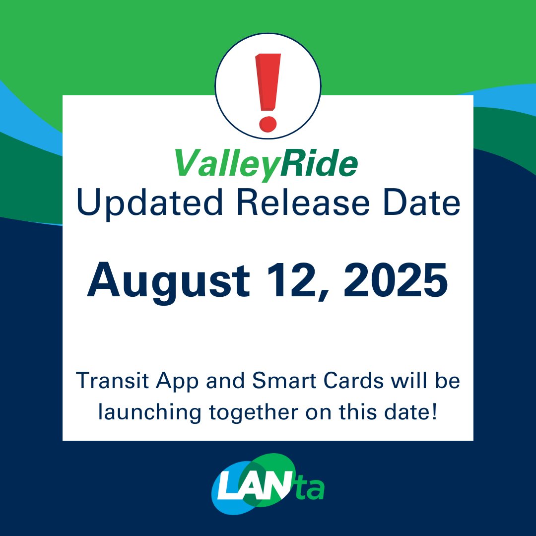 🚨ValleyRide will be launching on August 12th, 2025

To learn more about ValleyRide visit our site LANtaBus.com/valleyride/