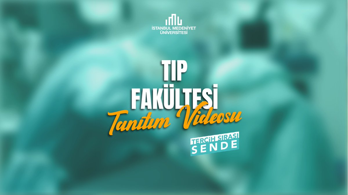 🎓🩺 İstanbul Medeniyet Üniversitesi Tıp Fakültesi Tanıtım Filmimiz Yayında!

🎥 Tanıtım filmimizi izlemek için bağlantıya tıklayın!
youtu.be/JPd_oYEP8bQ?si…

🔗 medeniyet.edu.tr
🔗 aday.medeniyet.edu.tr
🔗 tip.medeniyet.edu.tr