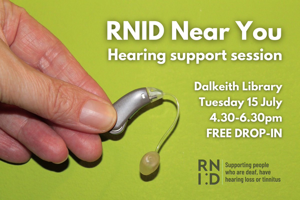 RNID Near You: free hearing support session at Dalkeith Library on Tue 15 July, 4.30-6.30pm. Get help with:
➡️Info on hearing loss and tinnitus.
➡️How to do a hearing check.
➡️Hearing aids, inc basic repairs &amp; maintenance of NHS devices.
➡️How to access local support &amp; services.