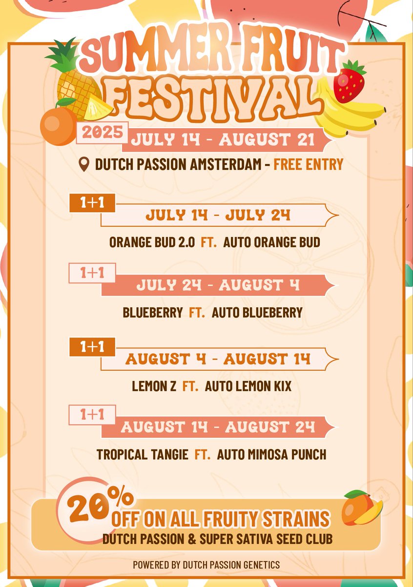 🍓 Ready for the event of the summer? 🍉
Our SUMMER FRUIT FESTIVAL kicks off July 14 – August 24!

🔥New 1+1 deal every 10 days
🍍20% OFF all fruity strains the whole way through
🍇Yes, including SSSC strains!

Set a reminder for July 14, 2025 &amp; let the summer sesh begin! 🌞🌿