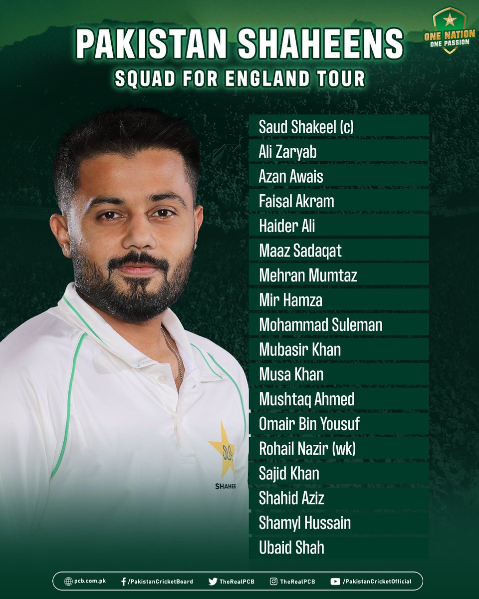 Pakistan Cricket (@therealpcb) on Twitter photo Pakistan Shaheens squad announced for England tour from 17 July to 6 August 🚨
<a href="/saudshak/">Saud Shakeel</a> will lead the 18-member side for the two three-day and three 50-over matches ©️🏏
More details ➡️ pcb.com.pk/press-release-…
#PAKvENG Pakistan Shaheens squad announced for England tour from 17 July to 6 August 🚨
<a href="/saudshak/">Saud Shakeel</a> will lead the 18-member side for the two three-day and three 50-over matches ©️🏏
More details ➡️ pcb.com.pk/press-release-…
#PAKvENG