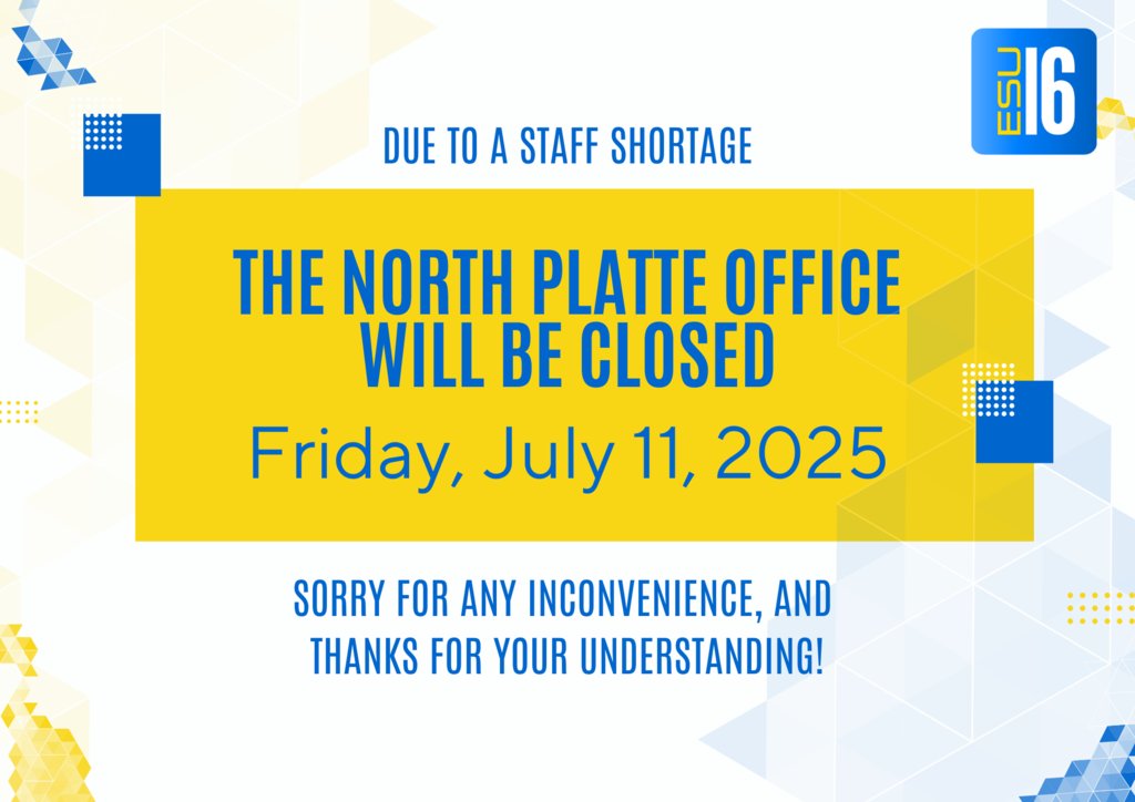 ESU_16's tweet image. ESU 16 North Platte office will be closed today, Friday July 11, 2025.