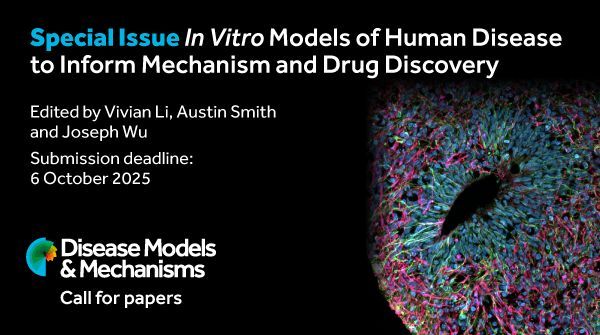 DMM_Journal's tweet image. 📢Call for papers
Submit your latest research to our upcoming special issue on #InVitroModels of #HumanDisease.
Submission deadline: 6 October 2025
Editors: Vivian Li, Austin Smith and Joseph Wu
@StanfordCVI
journals.biologists.com/dmm/pages/in-v…
#CallforPapers