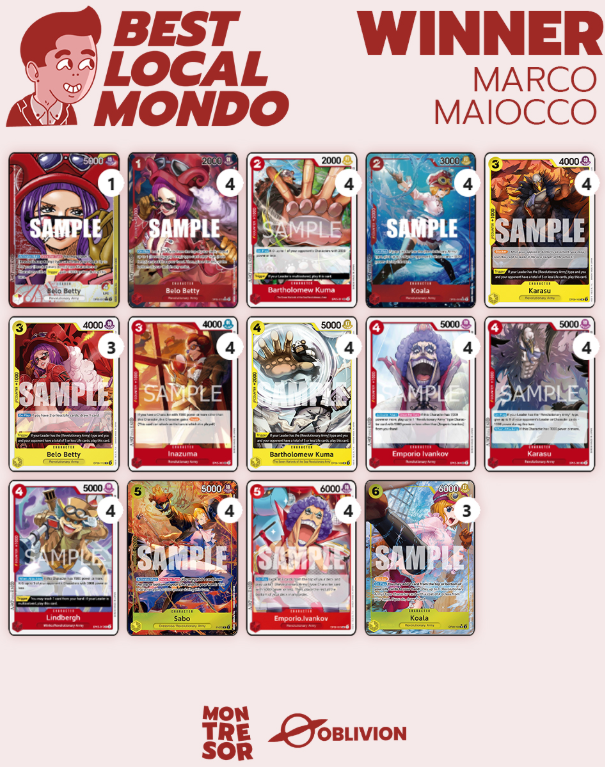🥇 1st place at Best Local Mondo casted by <a href="/Montre_OP/">Fabio Montresor</a> ! 
Belo Betty 🔴🟡6-0 run vs: 
❌Reiju ✅
🎲Marco ✅
❌Luffy UP✅
❌Luffy GP ✅
🎲Bonney ✅
❌Mirror ✅
Team <a href="/Scinanigansss/">Scinanigansss</a> testing for paris 👩‍🍳 Stay tuned.
#OPTCG #OP11 #BeloBetty #OnePieceTCG