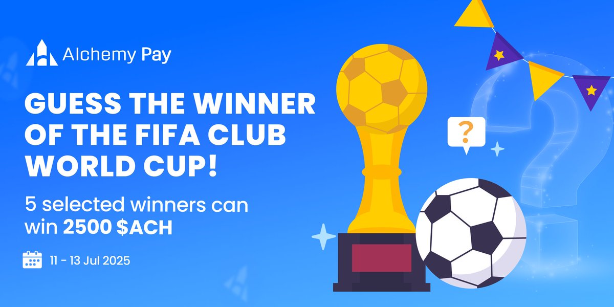 Alchemy Pay|$ACH: Fiat-Crypto Payment Gateway (@alchemypay) on Twitter photo ⚽ Who’ll lift the FIFA Club World Cup?
🇬🇧#Chelsea vs #PSG 🇫🇷
Guess right & share 2500 $ACH with 5 winners! 🤑
To participate:
✅ Follow <a href="/AlchemyPay/">Alchemy Pay|$ACH: Fiat-Crypto Payment Gateway</a> & <a href="/AlchemyPayNews_/">Alchemy Pay Community</a>
✅ Like, RT, tag 3 friends
✅ Comment your pick + #ACHFIFAWorldClubCup
Get in the game! 🏟️ ⚽ Who’ll lift the FIFA Club World Cup?
🇬🇧#Chelsea vs #PSG 🇫🇷
Guess right & share 2500 $ACH with 5 winners! 🤑
To participate:
✅ Follow <a href="/AlchemyPay/">Alchemy Pay|$ACH: Fiat-Crypto Payment Gateway</a> & <a href="/AlchemyPayNews_/">Alchemy Pay Community</a>
✅ Like, RT, tag 3 friends
✅ Comment your pick + #ACHFIFAWorldClubCup
Get in the game! 🏟️