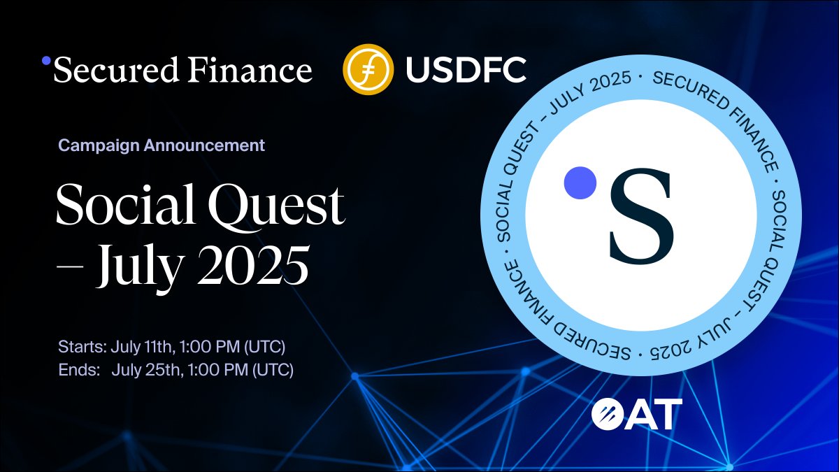 Secured Finance (@secured_fi) on Twitter photo Social Quest – July 2025 is now live! 🚀
Complete every task to earn a special #GalxeOAT and take part in a raffle with a total prize pool of 500 USDFC.
Don’t miss this opportunity—check out the details here! ✨
app.galxe.com/quest/securedf… Social Quest – July 2025 is now live! 🚀
Complete every task to earn a special #GalxeOAT and take part in a raffle with a total prize pool of 500 USDFC.
Don’t miss this opportunity—check out the details here! ✨
app.galxe.com/quest/securedf…