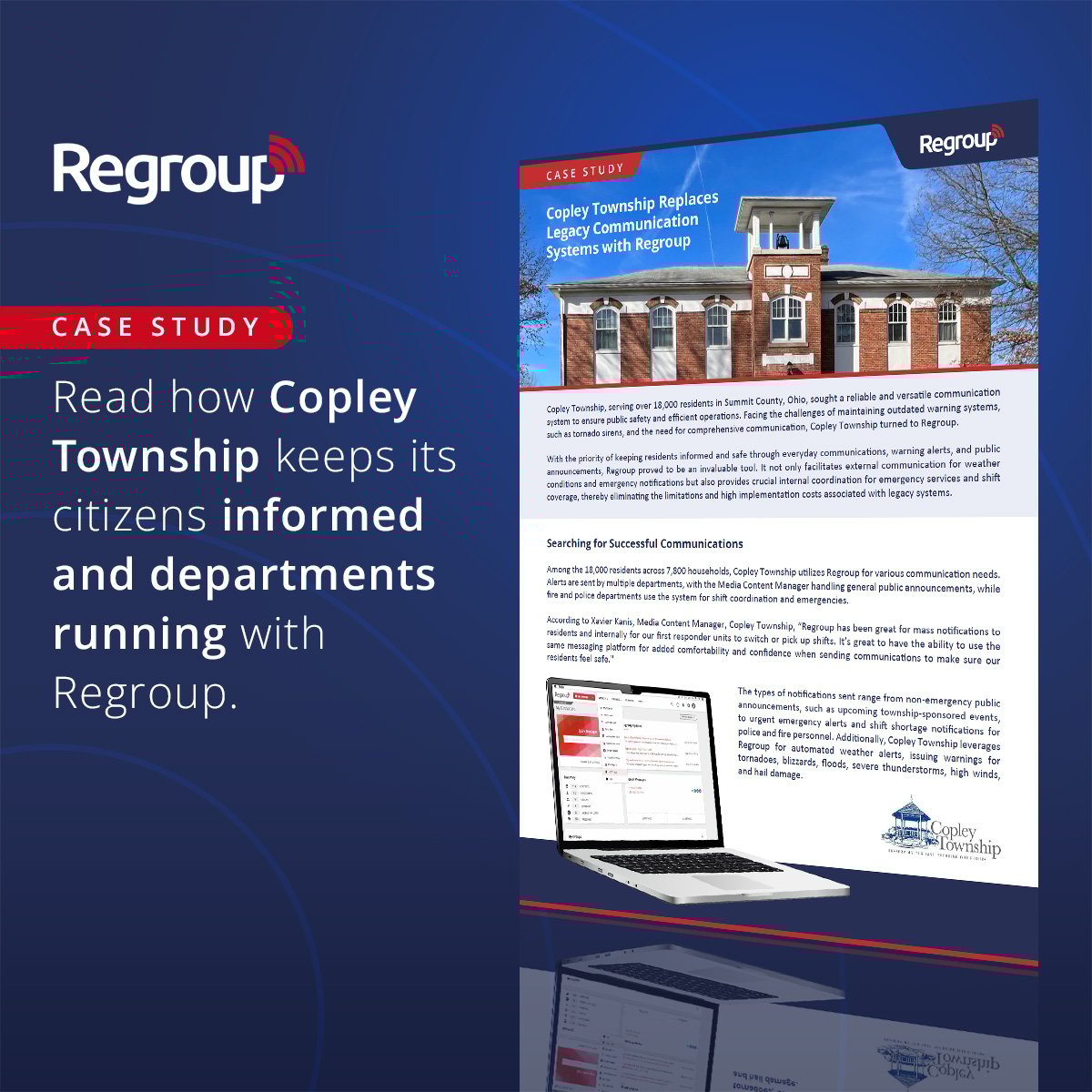 It’s time to replace your legacy communication system with Regroup.

Explore our latest case study and discover how Copley Township uses Regroup to organize public announcements and emergency alerts for 18,000 residents.

Download the full case study now!  hubs.li/Q03wRG1X0