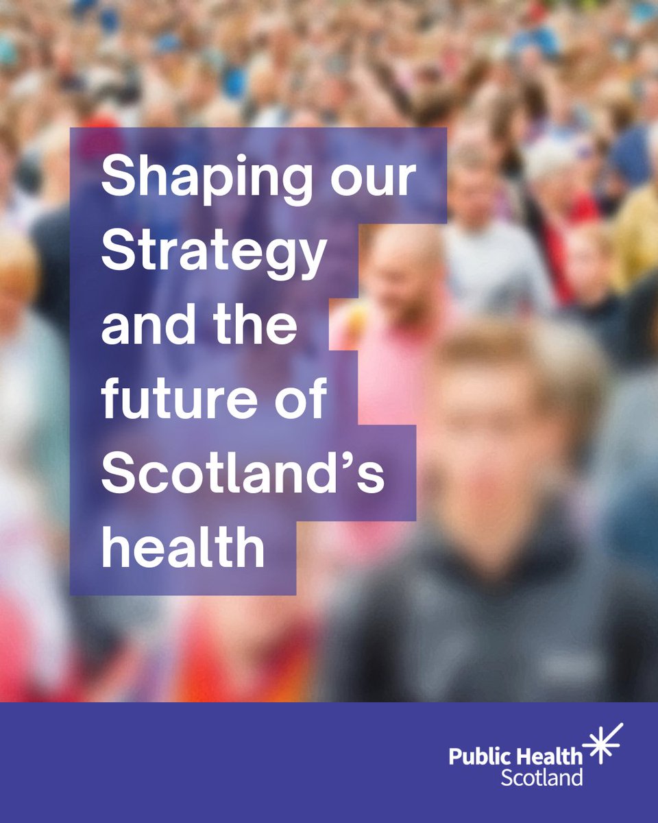 P_H_S_Official's tweet image. Stakeholders across Scotland are invited to support the development of Public Health Scotland’s new strategy for 2025-2035.
Our vision remains simple but ambitious: a Scotland where everybody thrives.
Find more 🔽
publichealthscotland.scot/news/2025/july…