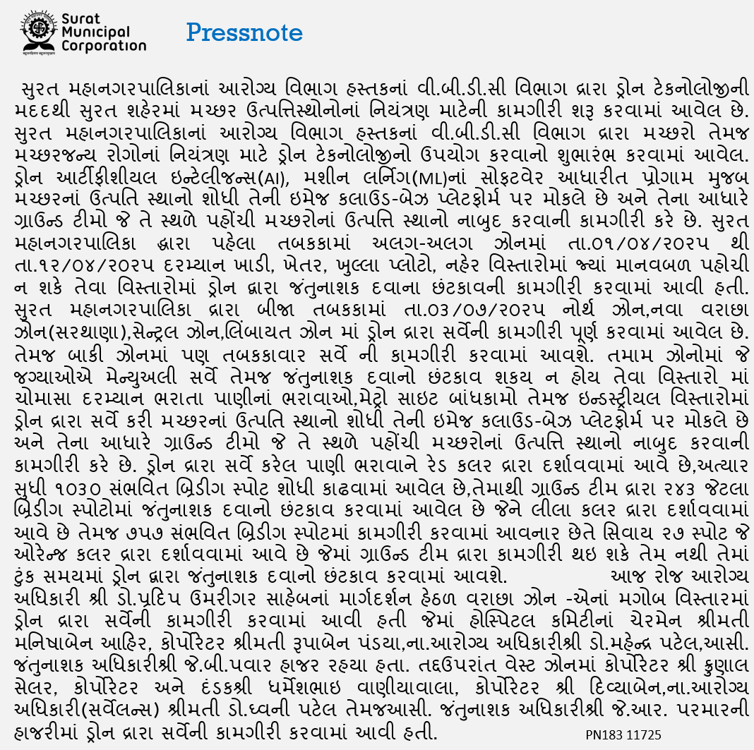 MySuratMySMC's tweet photo. સુરત મહાનગરપાલિકાનાં આરોગ્ય વિભાગ હસ્તકનાં વી.બી.ડી.સી વિભાગ દ્રારા મચ્છરો તેમજ મચ્છરજન્ય રોગોનાં નિયંત્રણ માટે ડ્રોન ટેકનોલોજીનો ઉપયોગ કરવાનો શુભારંભ કરવામાં આવેલ. વરાછા ઝોન -એનાં મગોબ વિસ્તારમાં ડ્રોન દ્રારા સર્વેની કામગીરી કરવામાં આવી હતી જેમાં હોસ્પિટલ કમિટીનાં ચેરમેન શ્રીમતી મનિષાબેન આહિર, કોર્પોરેટર શ્રીમતી રૂપાબેન પંડયા, આરોગ્ય અધિકારીશ્રી ડો. પ્રદીપ ઉમરીગર, ના.આરોગ્ય અધિકારીશ્રી ડો.મહેન્દ્ર પટેલ,આસી. જંતુનાશક અધિકારીશ્રી જે.બી.પવાર હાજર રહયા હતા. તદ્દઉપરાંત વેસ્ટ ઝોનમાં કોર્પોરેટર શ્રી ક્રુણાલ સેલર, કોર્પોરેટર અને દંડકશ્રી ધર્મેશભાઇ વાણીયાવાલા, કોર્પોરેટર શ્રી દિવ્યાબેન,ના.આરોગ્ય અધિકારી(સર્વેલન્સ) શ્રીમતી ડો.ઘ્વની પટેલ તેમજ આસી. જંતુનાશક અધિકારીશ્રી જે.આર. પરમારની હાજરીમાં ડ્રોન દ્રારા સર્વેની કામગીરી કરવામાં આવી હતી.