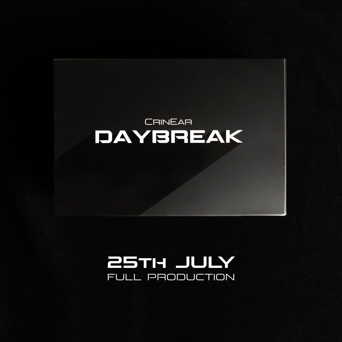 Soon™ now has a date.
CrinEar.com/Daybreak