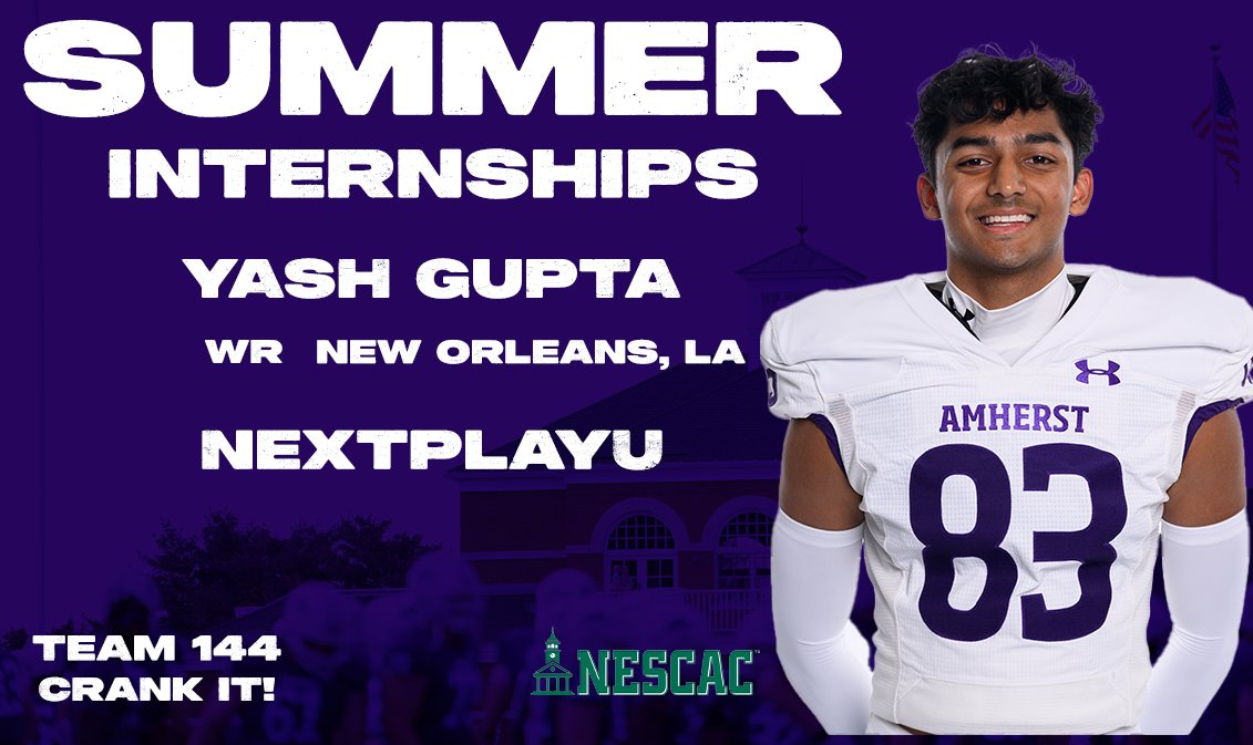 ‼️‼️PREPARING FOR THE FUTURE‼️‼️

YASH GUPTA

HOW DID AMHERST PREPARE?

“Being a Student-Athlete helped me connect with NextPlayU’s mission of helping former athletes enter new careers. The curriculum prepared me to have the research and communication skills required for success"