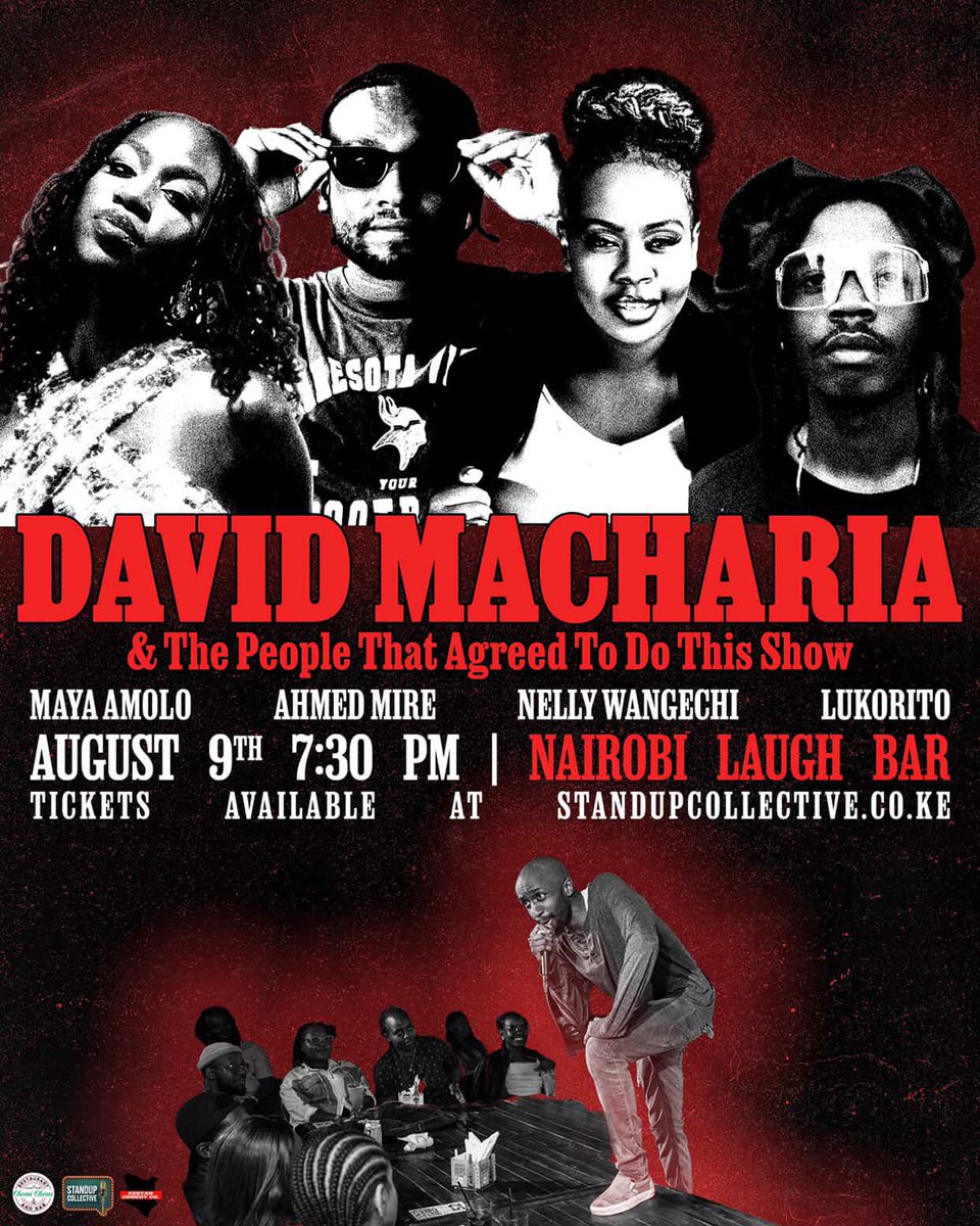 DavidMachariaII's tweet image. #DavidMachariaAndFriends - Aug 9.
Live comedy & music showcase with the homies, Maya Amolo (@mayaamolo), Ahmed Mire (@AhmedMire19), Nelly Wangechi, & Lukorito (@lukxrito).
Early bird tickets are on sale. 🖤🤘🏾