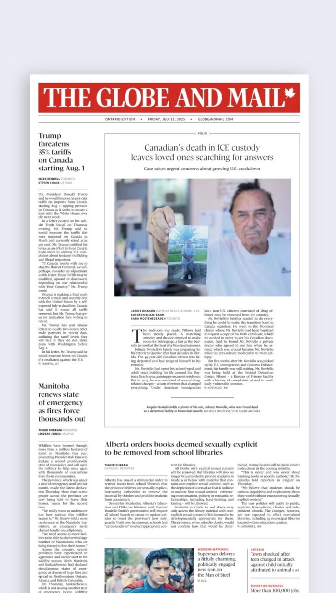 Ethan_Lou's tweet image. The front page of the Globe and Mail for Friday, Jul 11, 2025: