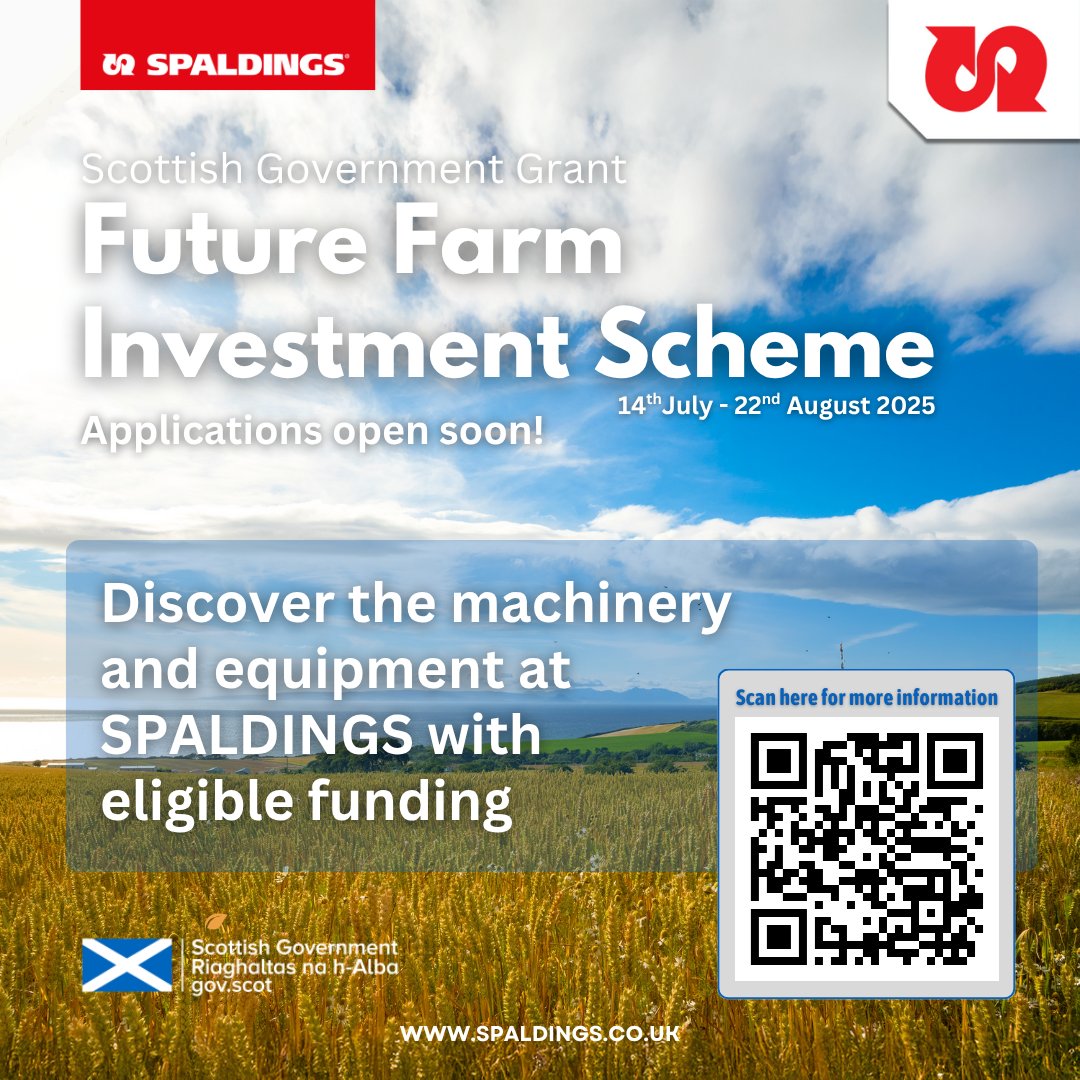 Spaldings's tweet image. 🌾 Scottish Farmers &amp;amp; Crofters – FFIS Grants Open 14 July! 🌱
Get upfront funding for equipment that boosts productivity &amp;amp; supports low-emission farming.
🛠️ Explore eligible products: spaldings.co.uk/ffis
ℹ️ Scheme info: ruralpayments.org/topics/all-sch…
🗓️ Apply: 14 July – 22 Aug