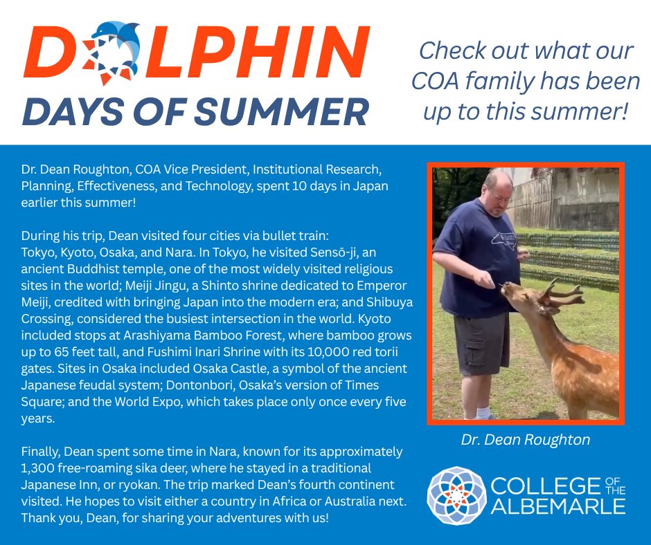 College of The Albemarle (@coa_dolphins) on Twitter photo π¬βοΈ πΏππππππ πΏπΌππ ππ ππππππ πππππππππ βοΈπ¬
We will be highlighting our COA family to showcase what they've been up to this summer! Our first highlight is Dr. Dean Roughton, who spent 10 days in Japan earlier this summer!
#TransformYourTomorrow π¬βοΈ πΏππππππ πΏπΌππ ππ ππππππ πππππππππ βοΈπ¬
We will be highlighting our COA family to showcase what they've been up to this summer! Our first highlight is Dr. Dean Roughton, who spent 10 days in Japan earlier this summer!
#TransformYourTomorrow