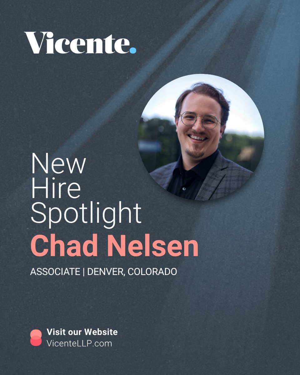 Welcome to the team, Chad! Having just completed two years clerking for judges in Colorado's Judicial Branch, Chad Nelsen is a new Associate in Vicente's Denver office.

Learn more: vicentellp.com/updates/vicent…