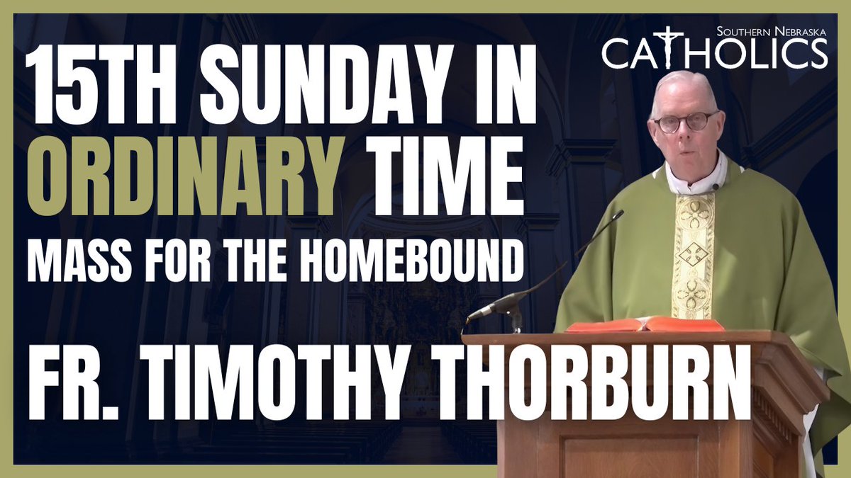 Mgsr. Timothy Thorburn celebrates the 15th Sunday in Ordinary Time, July 13th, 2025.

Follow the link below and make sure to subscribe to our channel for more Catholic videos from the diocese.

WATCH: youtu.be/JEP4XwyErms
