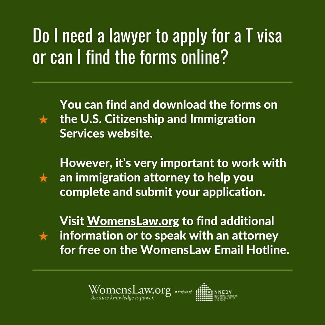 WomensLaw's tweet image. For trafficking survivors, it's extremely important to work with an immigration attorney to complete and submit your T visa application. Otherwise, you may risk having your application denied. Learn more: buff.ly/kOCUDkc