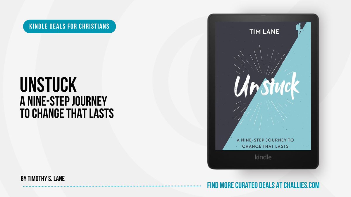 challiesdeals's tweet image. Kindle Deal: Unstuck by Timothy S. Lane (@timlane). challies.com/kindle-deals-f… #ad