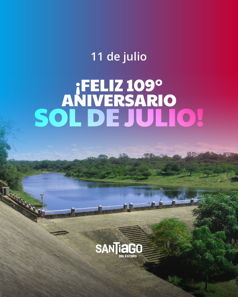 GobiernoSDE's tweet photo. ¡Feliz aniversario #SolDeJulio! 🎂
Hoy, la localidad de Sol de Julio cumple 109 años de vida institucional. Enviamos un gran saludo a todos sus habitantes, quienes día a día promueven el desarrollo y crecimiento de su pueblo 🙌🏼
#GobiernoDeLaProvincia #SantiagoDelEstero https://t.co/a5z3XQCcAV