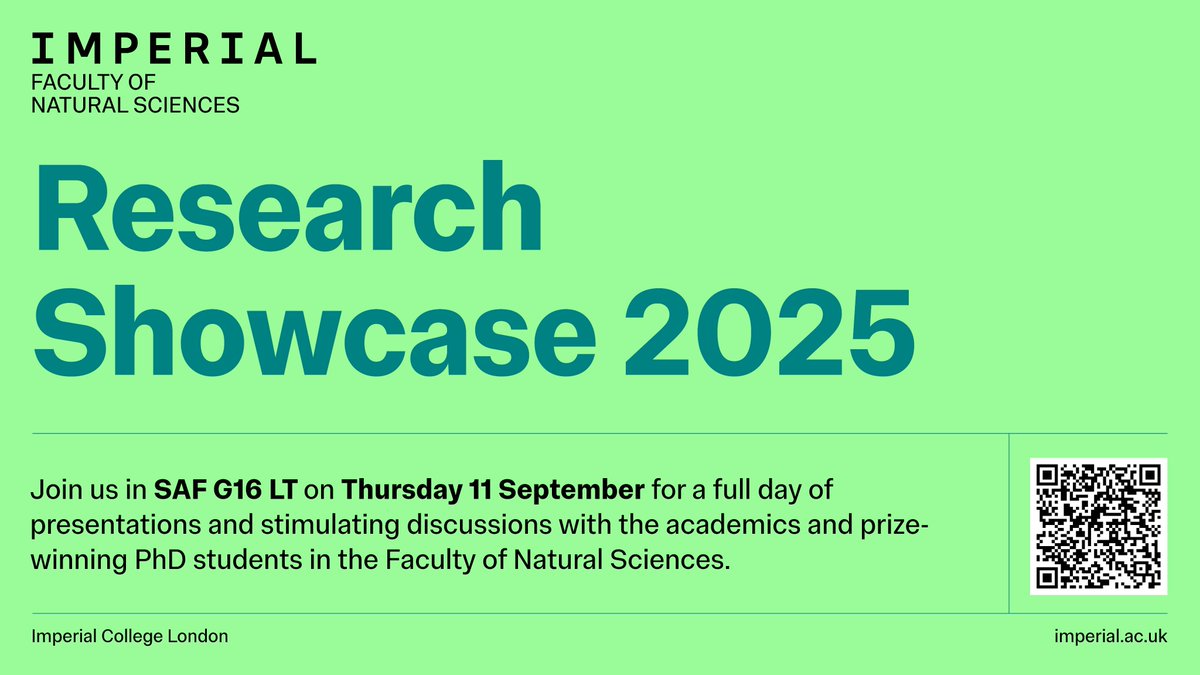 ImperialSci's tweet image. Join us for our Natural Sciences Research Showcase! Explore the latest research and PhD innovations from across our community.
📅Thursday 11 September 2025
📌South Kensington
🎟️🥂Free entry and drinks
🚨Register now!
imperial.ac.uk/events/193977/…