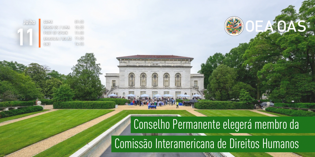 OEA em português (@oea_br) on Twitter photo #HOJE | Conselho Permanente elegerá membro da Comissão Interamericana de Direitos Humanos <a href="/CIDH/">CIDH - IACHR</a>
📅 Julho 11
⏰ 10:30 EDT (14:30 GMT)
📺 oas.org
📍 Salão Simón Bolivar
ℹ️ oas.org/pt/centro_midi… #HOJE | Conselho Permanente elegerá membro da Comissão Interamericana de Direitos Humanos <a href="/CIDH/">CIDH - IACHR</a>
📅 Julho 11
⏰ 10:30 EDT (14:30 GMT)
📺 oas.org
📍 Salão Simón Bolivar
ℹ️ oas.org/pt/centro_midi…
