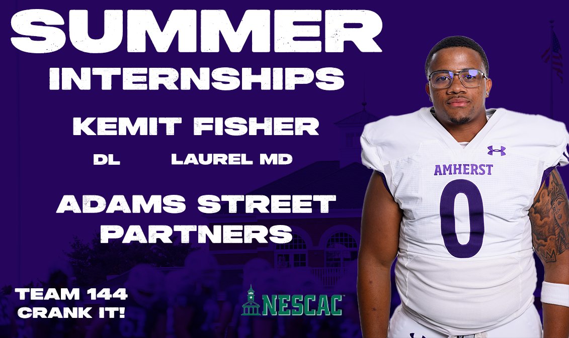 ‼️‼️PREPARING FOR THE FUTURE‼️‼️

KEMIT FISHER

HOW DID AMHERST PREPARE?

“Being a student athlete at Amherst normalized working as a team, working hard, and most importantly being comfortable with the uncomfortable. All skills that I have been using throughout my internship.”