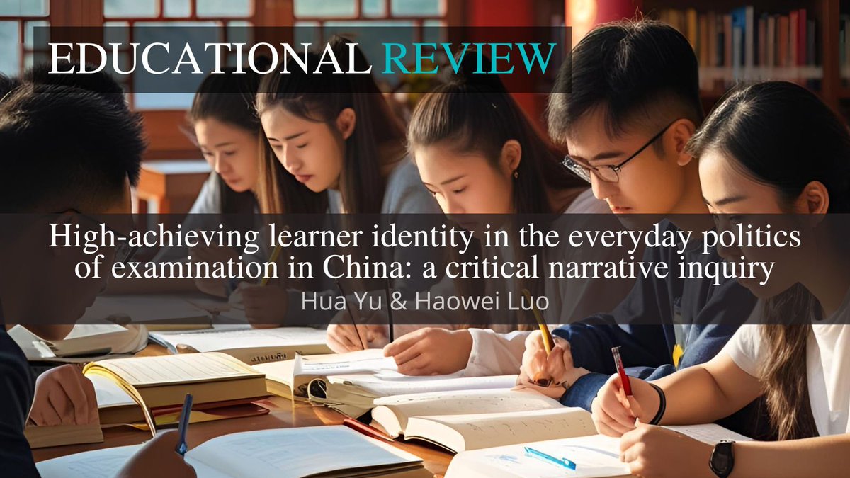 EdReview's tweet image. 🎓💯 How do top students in China navigate identity in a high-stakes exam culture? 

Using critical narrative inquiry, Hua Yu &amp;amp; Haowei Luo reveal the tension between performance, pressure &amp;amp; self-discovery in education.

Read more 👇 
doi.org/10.1080/001319…