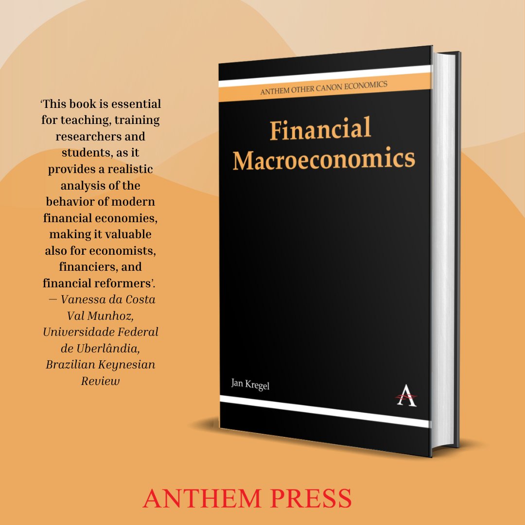 Anthem Press (@anthempress) on Twitter photo Review alert! ✍️ ‘Financial Macroeconomics' by Jan A. Kregel has been reviewed in the ‘Brazilian Keynesian Review’. Read here tinyurl.com/4k4n5s5r #AnthemPress <a href="/TallinnTech/">TalTech - Tallinn University of Technology</a> #FinancialMacroeconomics #FinanceAndMacroeconomics #Macroeconomics #bookreview #indiepublisher Review alert! ✍️ ‘Financial Macroeconomics' by Jan A. Kregel has been reviewed in the ‘Brazilian Keynesian Review’. Read here tinyurl.com/4k4n5s5r #AnthemPress <a href="/TallinnTech/">TalTech - Tallinn University of Technology</a> #FinancialMacroeconomics #FinanceAndMacroeconomics #Macroeconomics #bookreview #indiepublisher