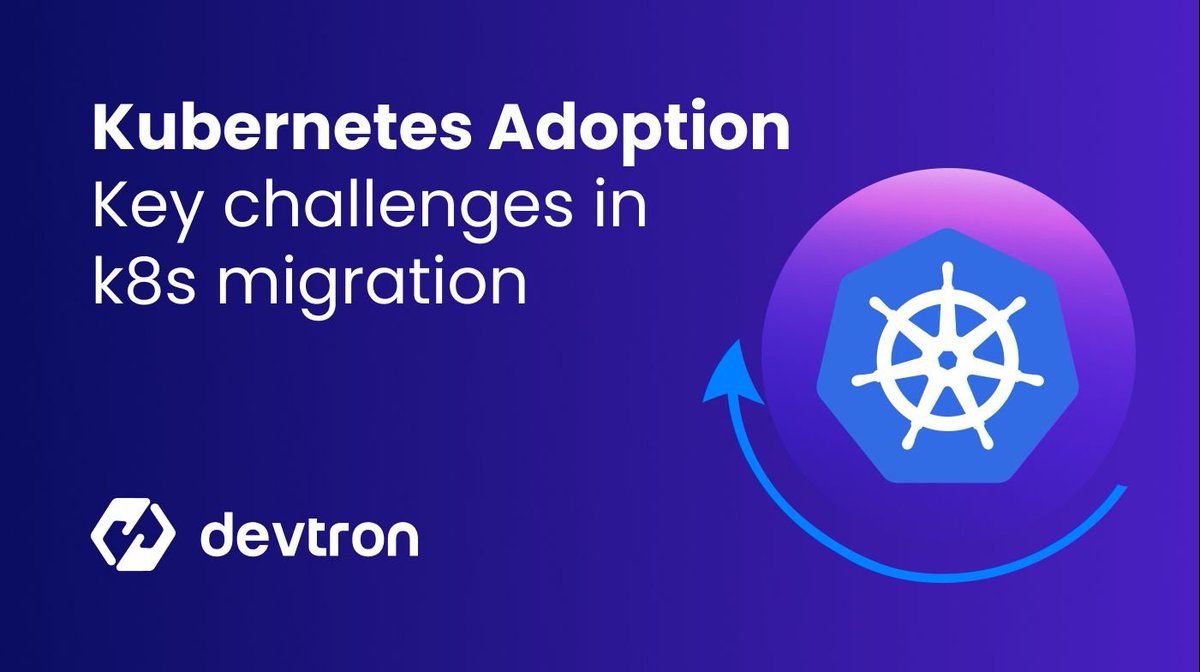 Everyone talks about scalability and automation with K8s.

However,  migration is complex and overwhelming, and teams struggle with:

🔹 Knowledge Gaps
🔹 Legacy Codebase
🔹 Tooling Chaos
🔹 Lack of Robust Security

👉 devtron.ai/blog/kubernete…