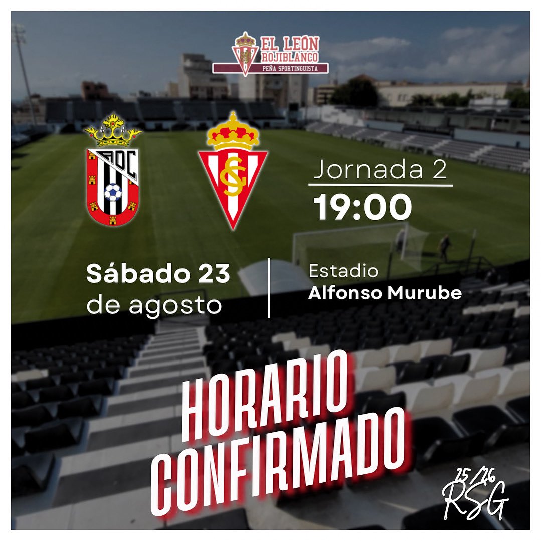 PS ElLeónRojiblanco 🦁🔴⚪ (@psleonrojblanco) on Twitter photo 🄷🄾🅁🄰🅁🄸🄾 🄲🄾🄽🄵🄸🅁🄼🄰🄳🄾
🆚 <a href="/ADCeuta_FC/">AD CEUTA FC</a>
🏆 Jornada 2 <a href="/LaLiga2/">LALIGA HYPERMOTION</a>
📅 Sábado 23 de agosto
⌚️ 19:00
🏟️ Estadio Alfonso Murube
#ADCeutaFCRealSporting #PuxaSporting #PSElLeónRojiblanco🔴⚪️🦁 🄷🄾🅁🄰🅁🄸🄾 🄲🄾🄽🄵🄸🅁🄼🄰🄳🄾
🆚 <a href="/ADCeuta_FC/">AD CEUTA FC</a>
🏆 Jornada 2 <a href="/LaLiga2/">LALIGA HYPERMOTION</a>
📅 Sábado 23 de agosto
⌚️ 19:00
🏟️ Estadio Alfonso Murube
#ADCeutaFCRealSporting #PuxaSporting #PSElLeónRojiblanco🔴⚪️🦁