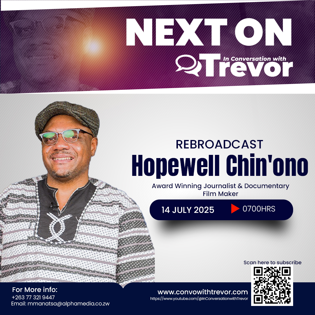 ConvoWithTrevor's tweet image. The upcoming episode is a rebroadcast featuring Hopewell Chin&apos;ono @daddyhope , Award Winning Journalist and Documentary Film Maker.  Subscribe to our YouTube channel 👇🏾youtube.com/@InConversatio………… for this quality conversation #ICWT25