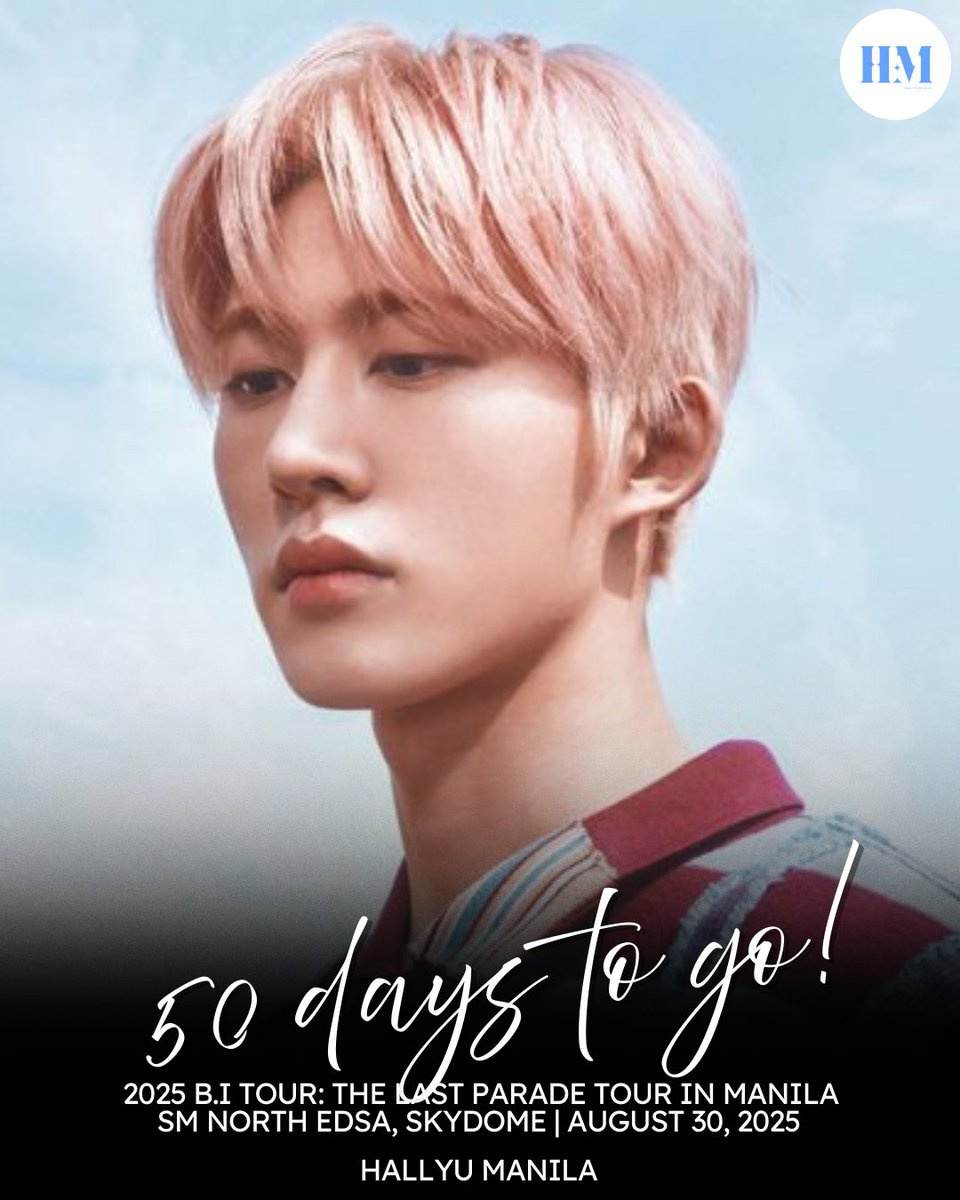Hallyu Manila (@hallyumanila) on Twitter photo We have 50 days to go before 2025 B.I TOUR: The Last Parade Tour in MANILA.
Grab your tickets on 12 July 2025, 12:00 PM via SM Ticket outlets or online at smtickets.com ๐ซ
#2025THELASTPARADEINMANILA by <a href="/Threeanglespro/">Three Angles Production</a>
#BI #๋น์์ด
#131LABEL We have 50 days to go before 2025 B.I TOUR: The Last Parade Tour in MANILA.
Grab your tickets on 12 July 2025, 12:00 PM via SM Ticket outlets or online at smtickets.com ๐ซ
#2025THELASTPARADEINMANILA by <a href="/Threeanglespro/">Three Angles Production</a>
#BI #๋น์์ด
#131LABEL