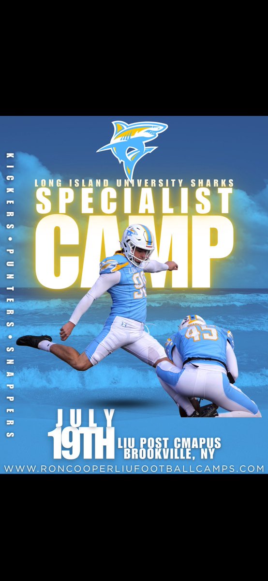 CoachMIT11's tweet image. Recruits Join the @LIUSharksFB staff at our Specialist Camp 🔥
Calling all Kickers, Punters & Snappers‼️
📅 July 19th
📍 LIU Post Campus | Brookville, NY
🔗 RonCooperLIUFootballCamps.com