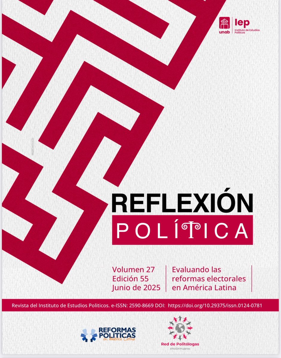 Desde <a href="/ReformasLATAM/">Observatorio de Reformas Políticas América Latina</a>, estamos muy emocionados/das por la publicación del nuevo número de #ReflexionPolítica Vol. 55, dedicado a la evaluación de las reformas electorales en América Latina. Con este número esperamos seguir contribuyendo a la discusión sobre las reformas