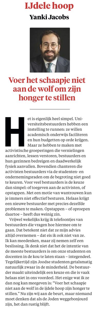 Het NIW plaatste een stelling met de vraag of universiteiten de Joodse studenten en medewerkers in de kou laten staan. In de onderstaande column probeer ik daar enigszins genuanceerd op te reageren — zonder het probleem te downplayen.

Ofwel: ik twijfel in de meeste gevallen niet