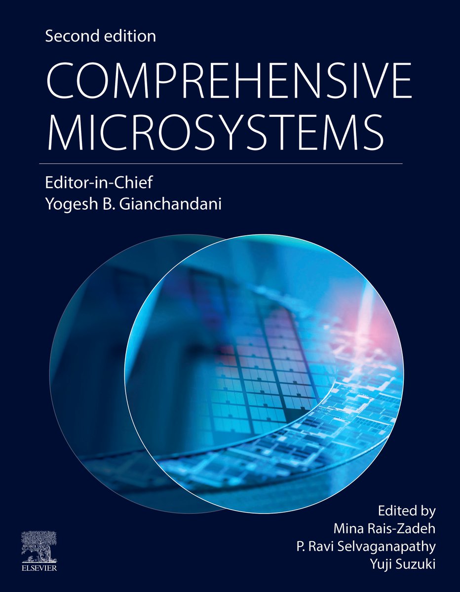 Elsevier Major Reference Works (@elseviermrw) on Twitter photo Announcing publication of Comprehensive Microsystems, 2nd ed. Congratulations to Editor-in-Chief Prof Yogesh B. Gianchandani <a href="/UMichECE/">Electrical & Computer Engineering at Michigan</a> and Editors Dr Mina Rais-Zadeh <a href="/NASAJPL/">NASA JPL</a>, Dr. P. Ravi Selvaganapathy <a href="/McMasterEng/">McMaster Engineering</a>, and Dr. Yuji Suzuki <a href="/UTokyo_MechA/">東京大学工学部機械工学科</a>
tinyurl.com/452w88j4 Announcing publication of Comprehensive Microsystems, 2nd ed. Congratulations to Editor-in-Chief Prof Yogesh B. Gianchandani <a href="/UMichECE/">Electrical & Computer Engineering at Michigan</a> and Editors Dr Mina Rais-Zadeh <a href="/NASAJPL/">NASA JPL</a>, Dr. P. Ravi Selvaganapathy <a href="/McMasterEng/">McMaster Engineering</a>, and Dr. Yuji Suzuki <a href="/UTokyo_MechA/">東京大学工学部機械工学科</a>
tinyurl.com/452w88j4