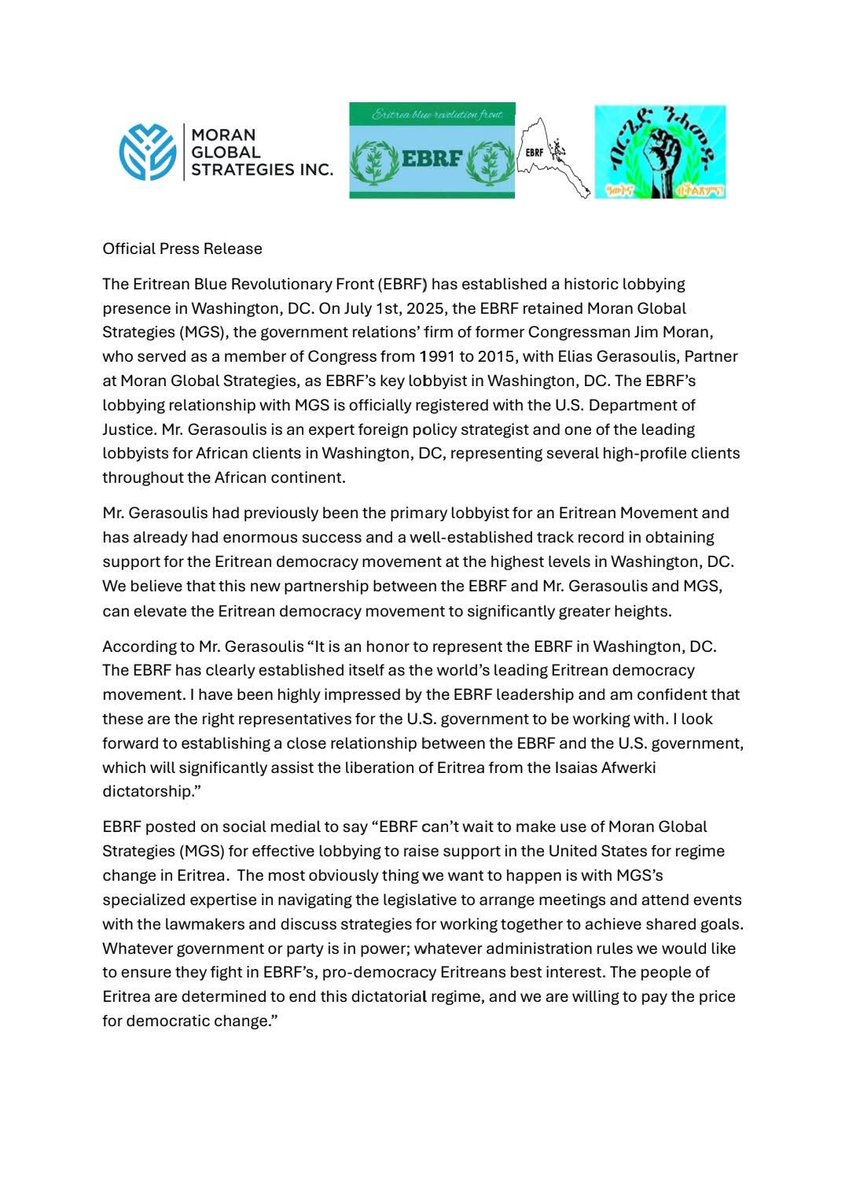 Official Press Release 
The Eritrean Blue Revolutionary Front (EBRF) has established a historic lobbying presence in Washington, DC. On July 1st, 2025, the EBRF retained Moran Global Strategies (MGS), the government relations' firm of former Congressman Jim Moran, who served as a
