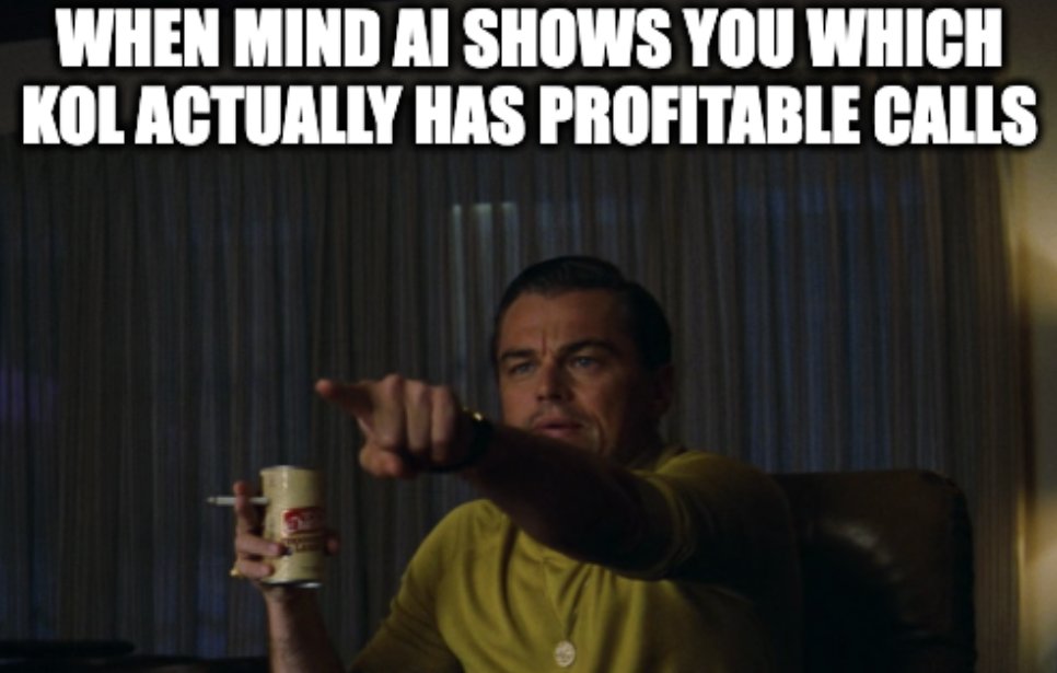 MindAI_io's tweet image. "Trust me bro" influencers when Mind AI tracks and shows their actual success rate: