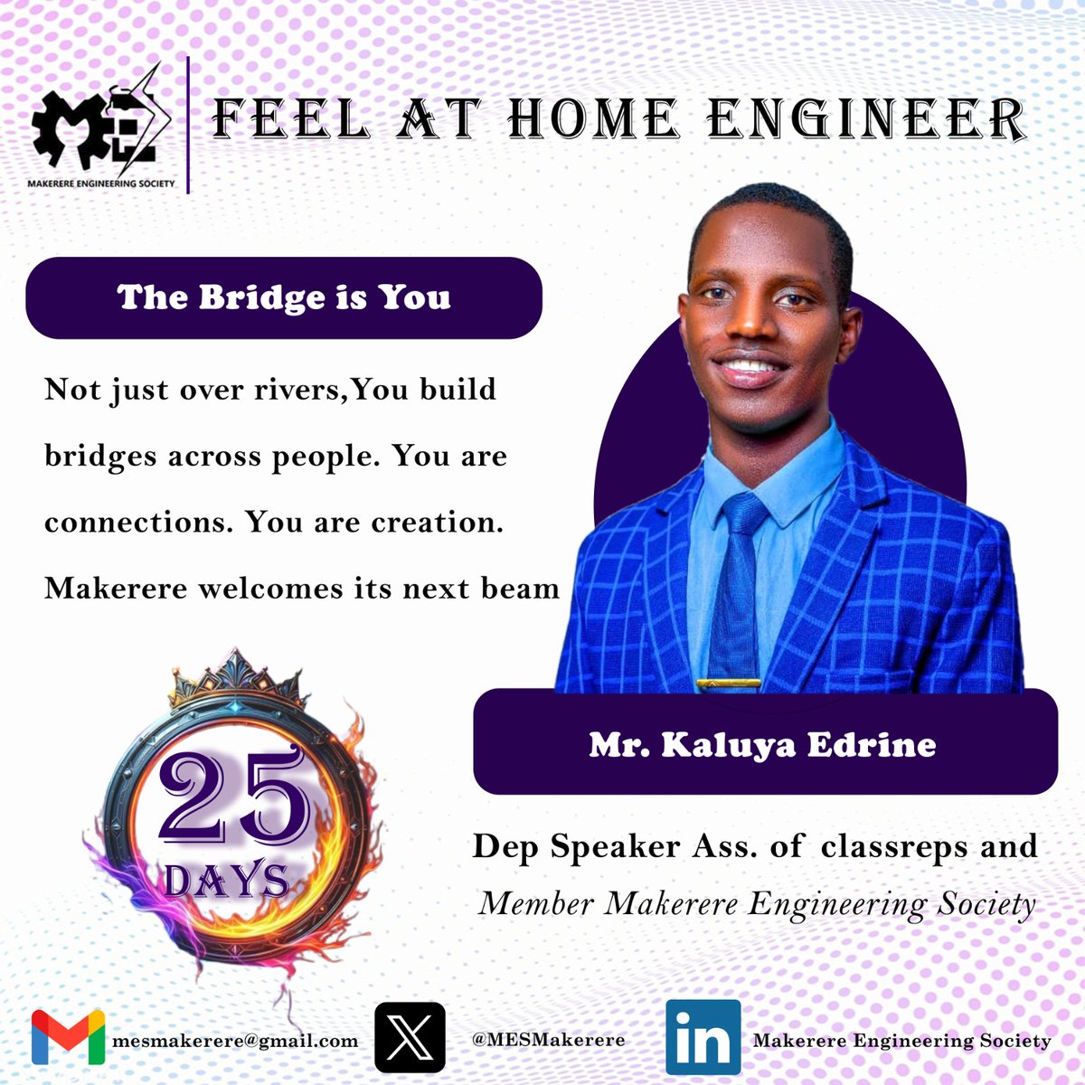 Makerere Engineering Society (@mesmakerere) on Twitter photo 25 DAYS TO GO! ⏳
You don’t just build bridges over rivers—you build connections across generations, teams, and dreams. 🌉
<a href="/KaluyaEdrine/">Edrine Kaluya</a>, Deputy Speaker of Class Reps, reminds us: You are the beam Makerere awaits. 💫
#FeelAtHomeEngineer #CEDAT #MakerereEngineering #Engineering 25 DAYS TO GO! ⏳
You don’t just build bridges over rivers—you build connections across generations, teams, and dreams. 🌉
<a href="/KaluyaEdrine/">Edrine Kaluya</a>, Deputy Speaker of Class Reps, reminds us: You are the beam Makerere awaits. 💫
#FeelAtHomeEngineer #CEDAT #MakerereEngineering #Engineering