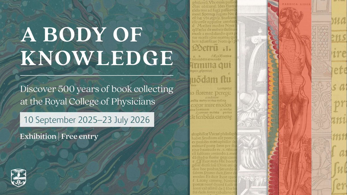 RCPmuseum's tweet image. 📣New exhibition alert!!!
We are excited to announce our upcoming exhibition 'A body of knowledge', exploring 500 years of book collecting at the @rcphysicians, will open on 10 September 2025.
history.rcp.ac.uk/exhibitions/up…
#BodyOfKnowledge #HistMed