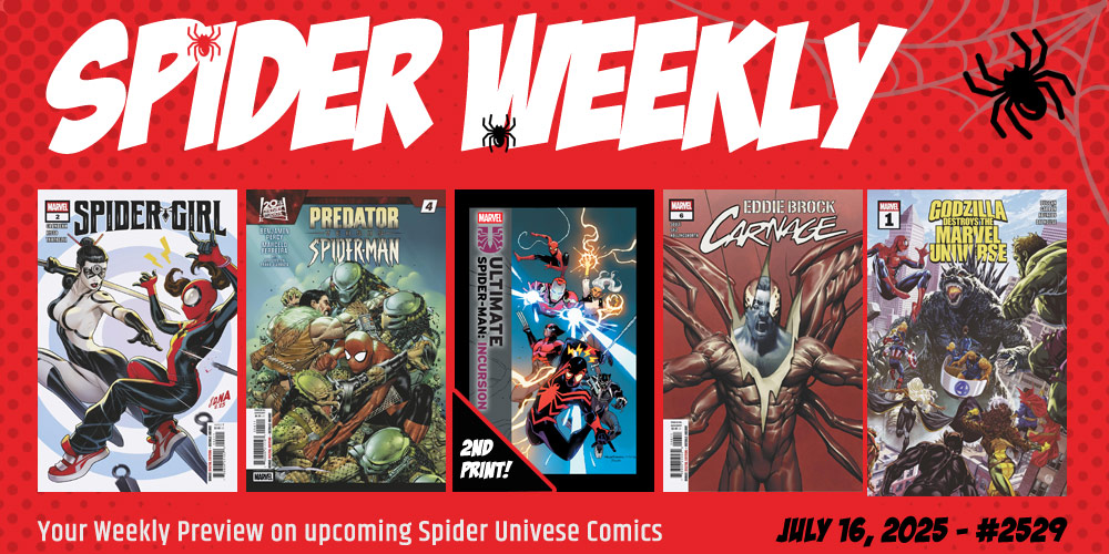 spidercomix's tweet image. SPIDER WEEKLY! 🕷️
Marvel Spider-Man comics available on July 16, 2025🕷️
See: spidercomix.com/2025/07/10/spi…
#SpiderWeekly #SpiderMan #MarvelComics #July16