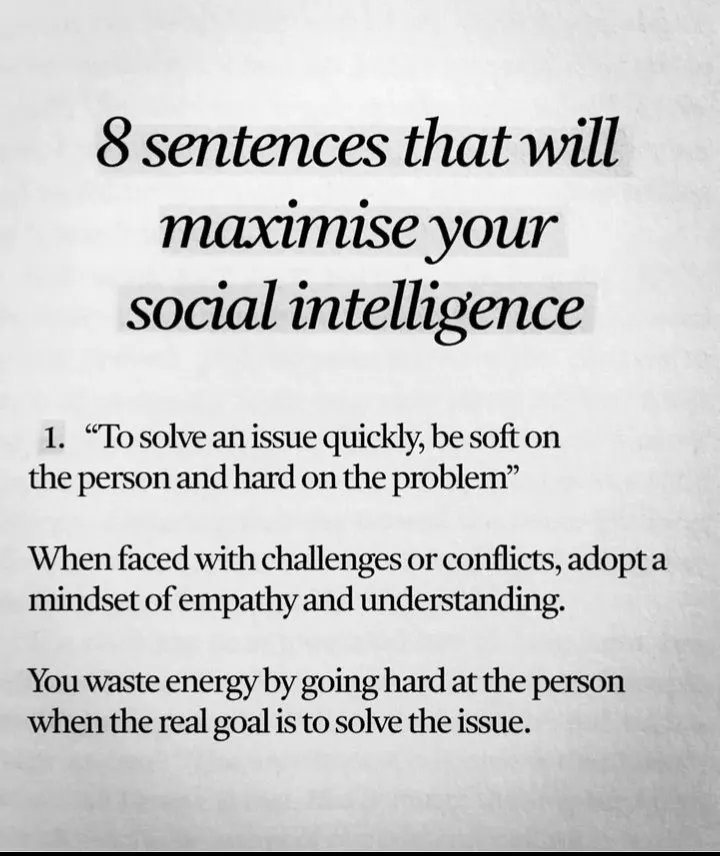 8 Sentences That Will Maximise Your Social Intelligence: 👇

1.