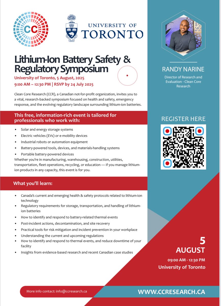 RandyNarinee's tweet image. Lithium-Ion Battery Safety & Regulatory Symposium
August 5, 2025 | 9:00 AM – 12:30 PM
@UofT
Clean Core Research (CCR), a Canadian not-for-profit organization, invites you to a data-driven symposium focused on lithium-ion battery safety, emergency response, and regulatory…