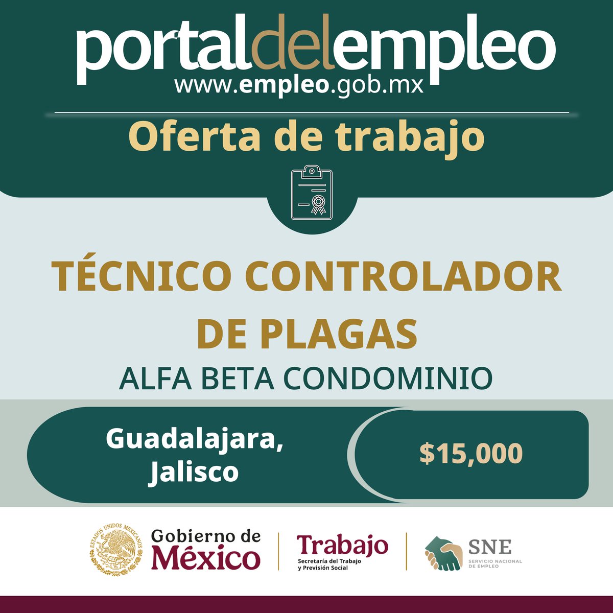 Servicio Nacional de Empleo (@empleogob_mx) on Twitter photo 📢 #BolsaDeTrabajo
👤 Técnico controlador de plagas en Alfa Beta Condominio.
📍Para trabajar en #Jalisco.
💰15,000.00.
Detalles y postulación en: 🔗 goo.su/QGA0oWz 📨 jjlugo2006@yahoo.com.mx
#Trabajo #Empleo #SNE #PortalDelEmpleo #PrimaveraLaboral 📢 #BolsaDeTrabajo
👤 Técnico controlador de plagas en Alfa Beta Condominio.
📍Para trabajar en #Jalisco.
💰15,000.00.
Detalles y postulación en: 🔗 goo.su/QGA0oWz 📨 jjlugo2006@yahoo.com.mx
#Trabajo #Empleo #SNE #PortalDelEmpleo #PrimaveraLaboral