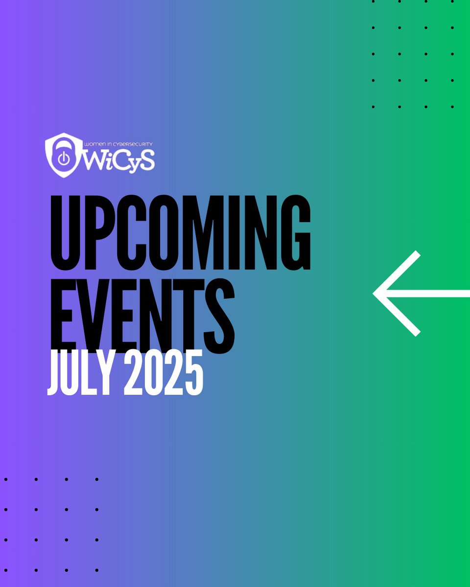WiCySorg's tweet image. We can't quite believe the first half of 2025 has come and gone! 😱 Don't forget to check out WiCyS' events for July ✨ We have some great things coming up – wicys.org/events/
#wicys #womenincybersecurity #womenintech