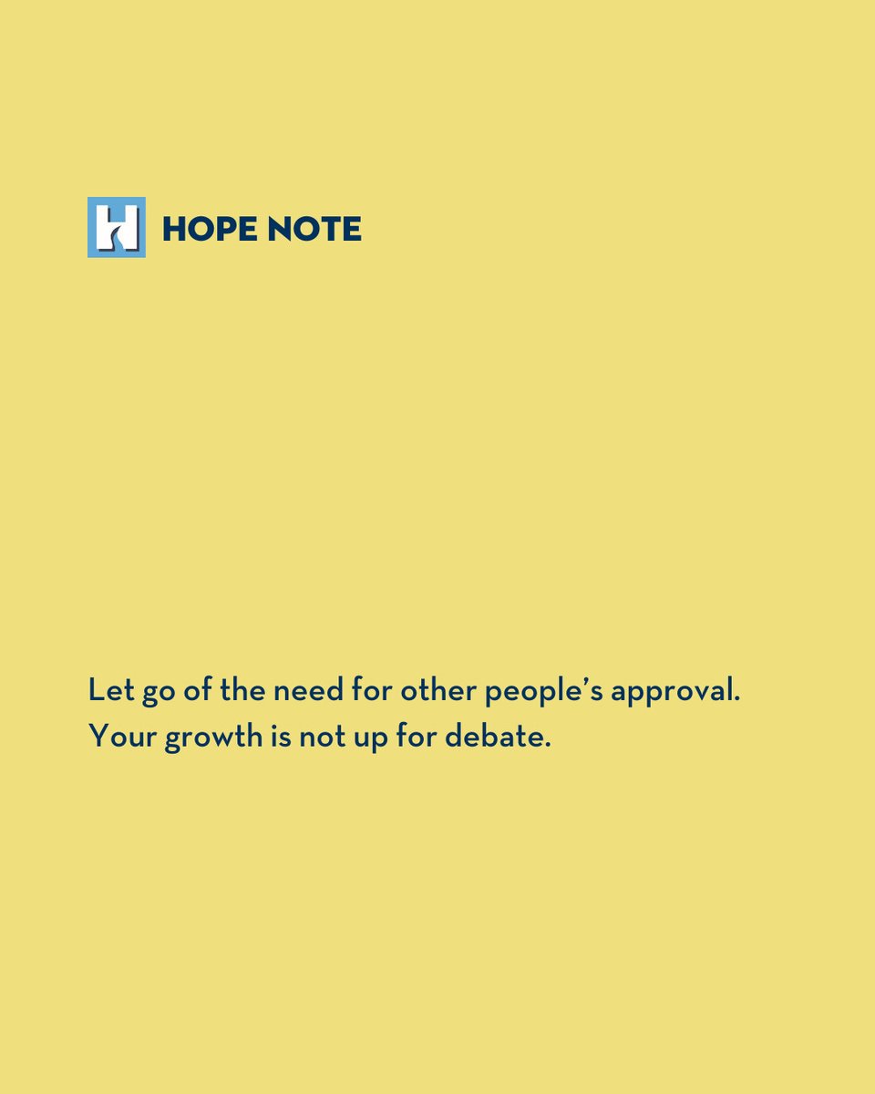 HopeWayCLT's tweet image. #HopeNote

Let go of the need for other people&apos;s approval.
Your growth is not up for debate.